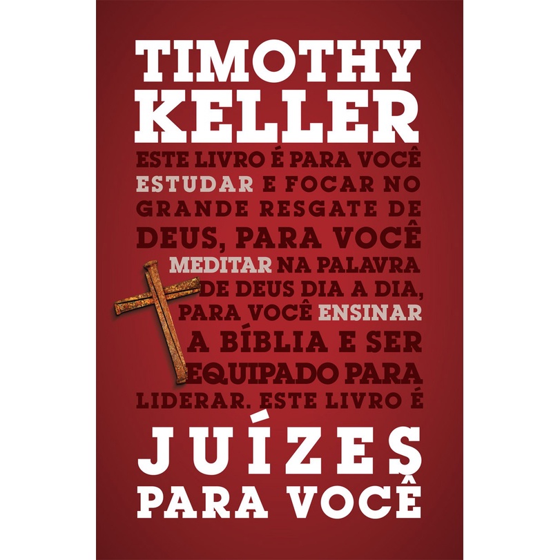 Juízes para você | Timothy Keller