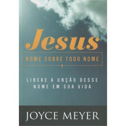Jesus Nome sobre todo Nome | Joyce Meyer em Oferta na Shopee