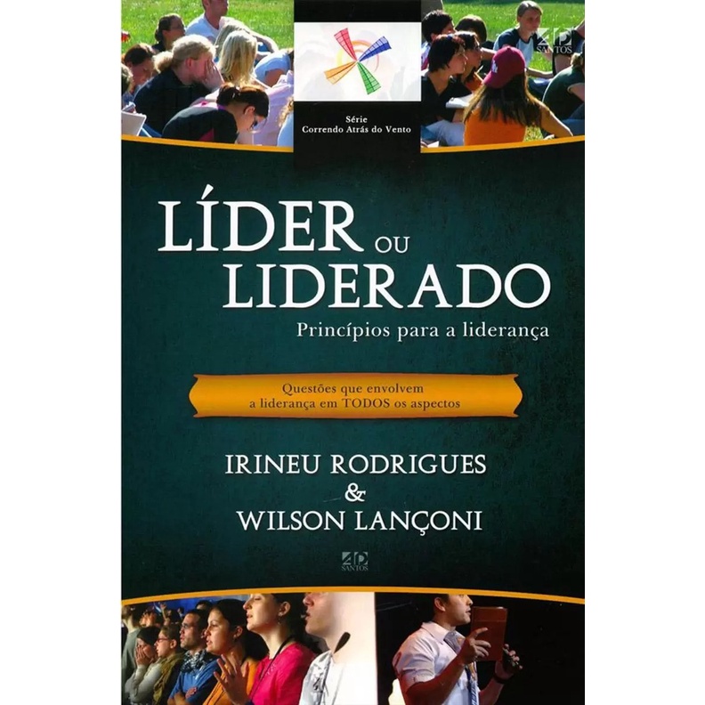 Líder ou Liderado | Princípios para a Liderança