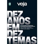 VEJA: DEZ ANOS EM DEZ TEMAS autor VARIOS AUTORES