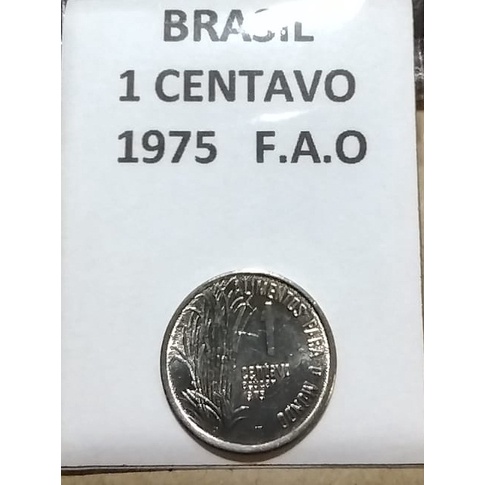 Moeda 1 Centavo 1975 - F.a.o - Fc