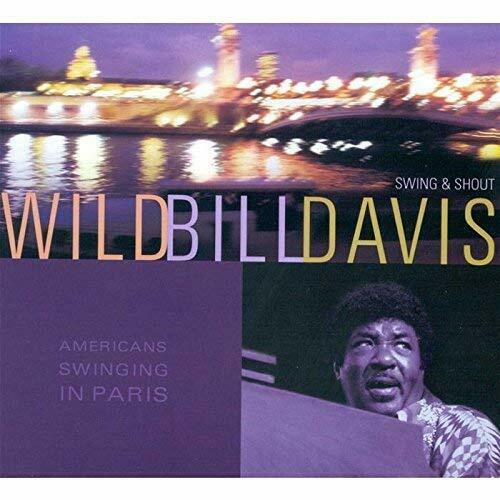 CD Wild Bill Davis-Swing And Shout (US IMPORT)