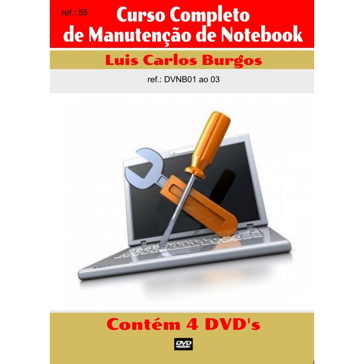Curso em DVDaula físico Manutenção e/ou Reparação de Notebook.Coleção com 4 volumes