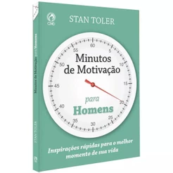 Minutos de Motivação Para Homens | Stan Toler