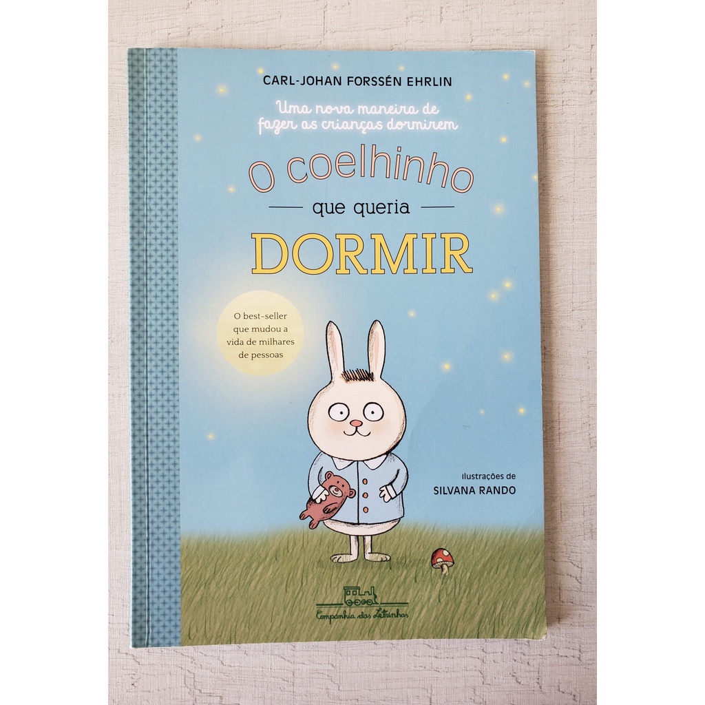 Livro infantil O Coelhinho que queria dormir, Uma nova maneira de fazer ...