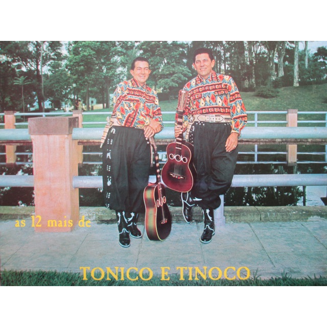 LP Vinil - TONICO e TINOCO - 1968 - As 12 Mais De / Novissimo Raro