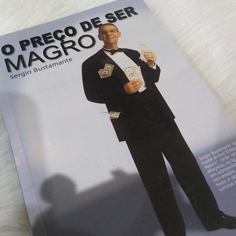 Livro O Preço de Ser Magro de Sergio Bustamante Saude e auto estima