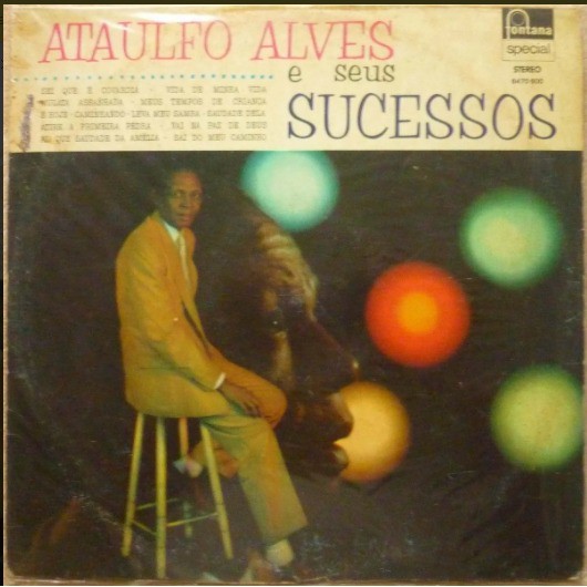 LP Vinil Ataulfo Alves e Seus Sucessos | Samba Raiz MPB | Fontana 1977 | Raro Colecionador
