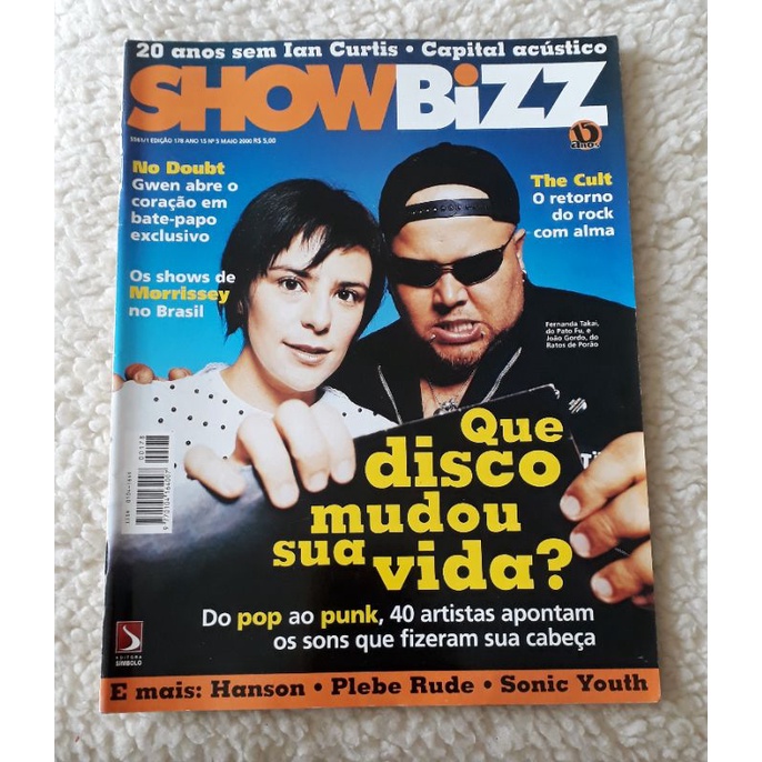 Revista Show Bizz Que disco mudou sua vida? Edição 178 Ano 15 Número 5 Maio/ 2000 João Gordo