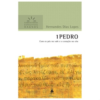 1 Pedro | Comentários Expositivo | Hernandes Dias Lopes em Oferta na Shopee