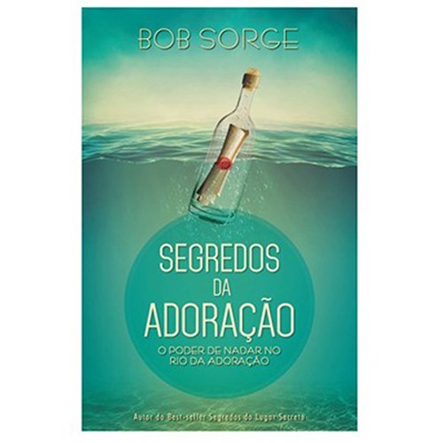 Segredos da Adoração | Bob Sorge em Oferta na Shopee