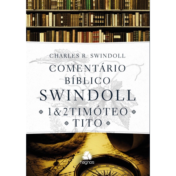 Comentário Bíblico Swindoll | 1 e 2 Timóteo | Tito em Oferta na Shopee