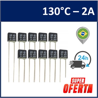 Fusível Térmico 2A 130 Graus 130C 130°C 250V Fusivel Termico Ventilador