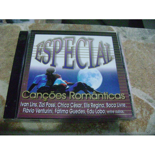Cd - Especial Cançoes Romanticas Zizi Chico Elis Ivan Lins