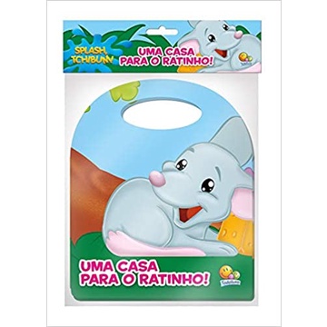 Livro de Banho - Splash, Tchibum Uma Casa para o Ratinho
