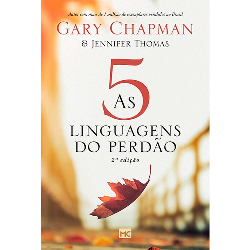 Livro As 5 Linguagens do Perdão | Gary Chapman e Jennifer M , Thomas em Oferta na Shopee