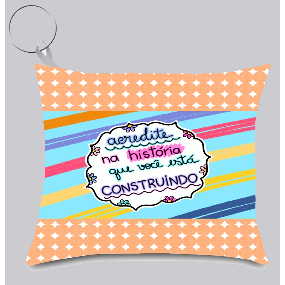 Almochaveiros Chaveiros Lembrancinhas Personalizados Frases Motivacionais