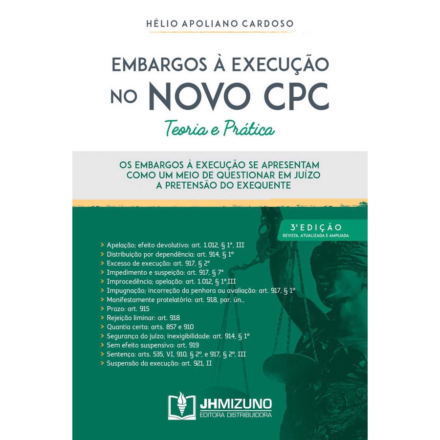 Embargos à execução no novo CPC - 3ª edição - Livro para Advogado OAB Concursos Públicos Jurídico