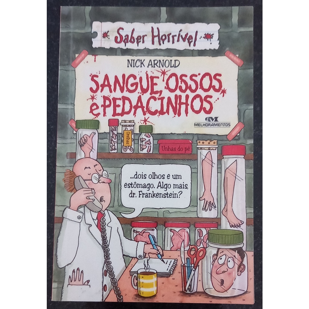 Sangue, Ossos e Pedacinhos