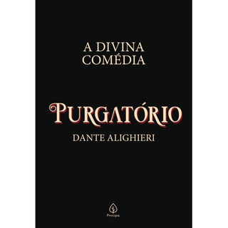 A divina comédia - Purgatório