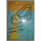 Karma   Yoga de Sandra Garcia pela Iracema
