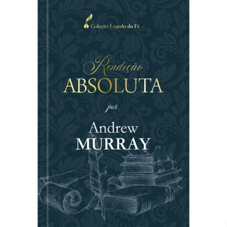 Rendição Absoluta | ANDREW MURRAY em Oferta na Shopee