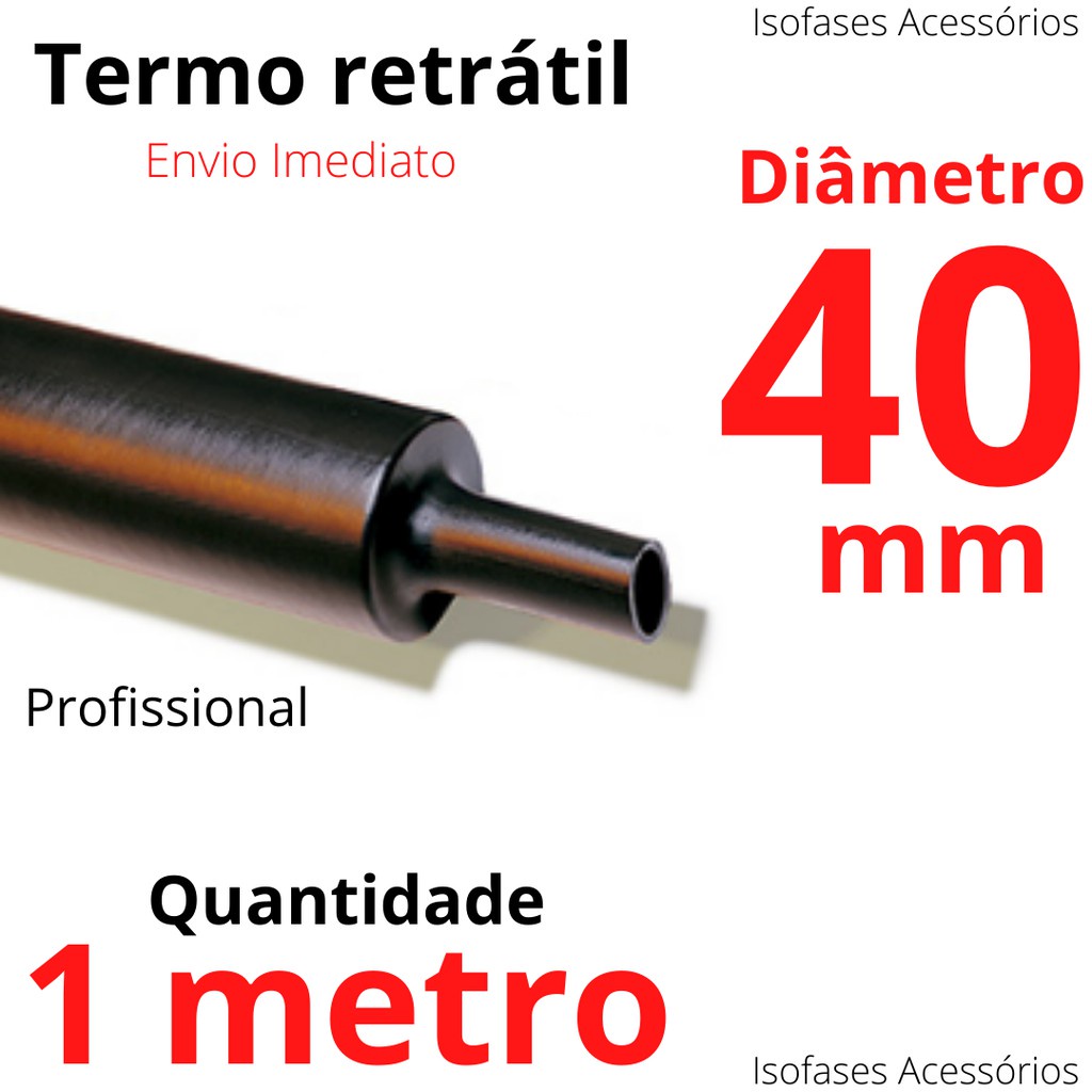 Borracha termo retrátil 40mm diametro interno x 1metro Tubo profissional Isolante termo retrátil baixa tensão 600 até 1K