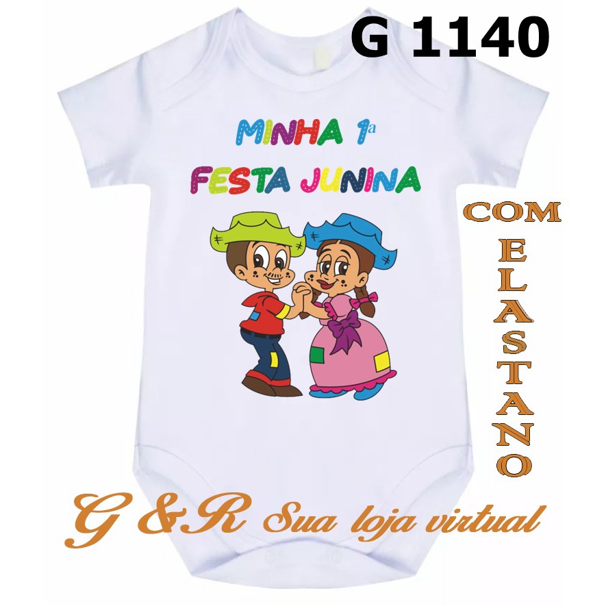 ROUPA PARA BEBE BODY BEBÊ FRASES MINHA PRIMEIRA FESTA JUNINA REF. G 1140
