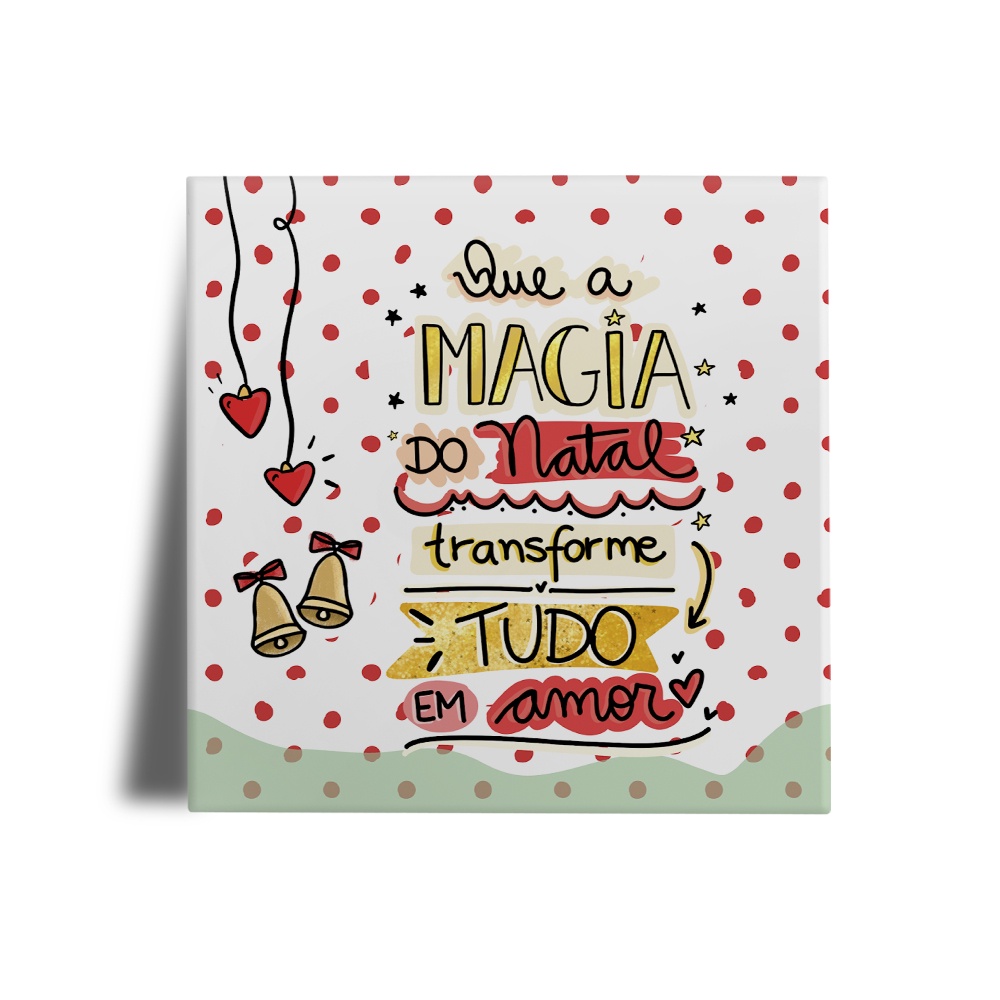 Azulejo Personalizado Natalino - Que A Magia do Natal Transforme Tudo em  Amor | Shopee Brasil