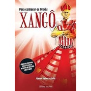 PARA CONHECER OS ORIXAS - XANGO autor ADEMIR BARBOSA JUNIOR,