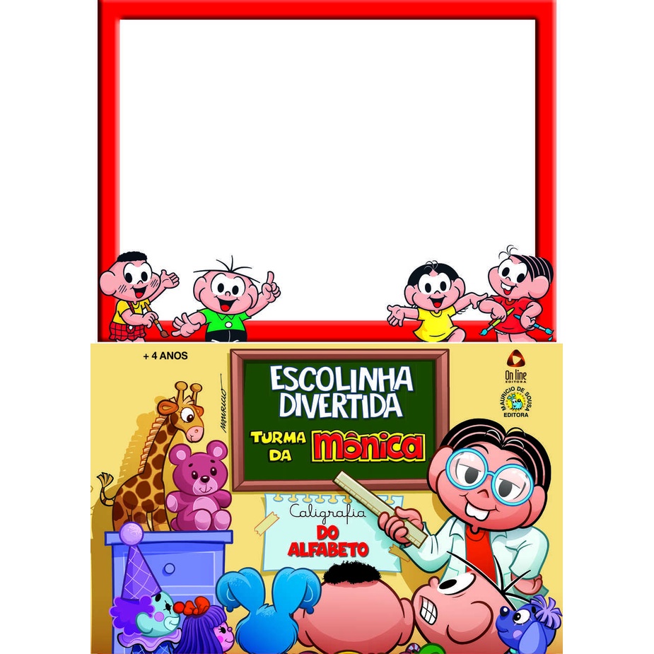 Turma da Mônica Escolinha Divertida - Caligrafia do Alfabeto