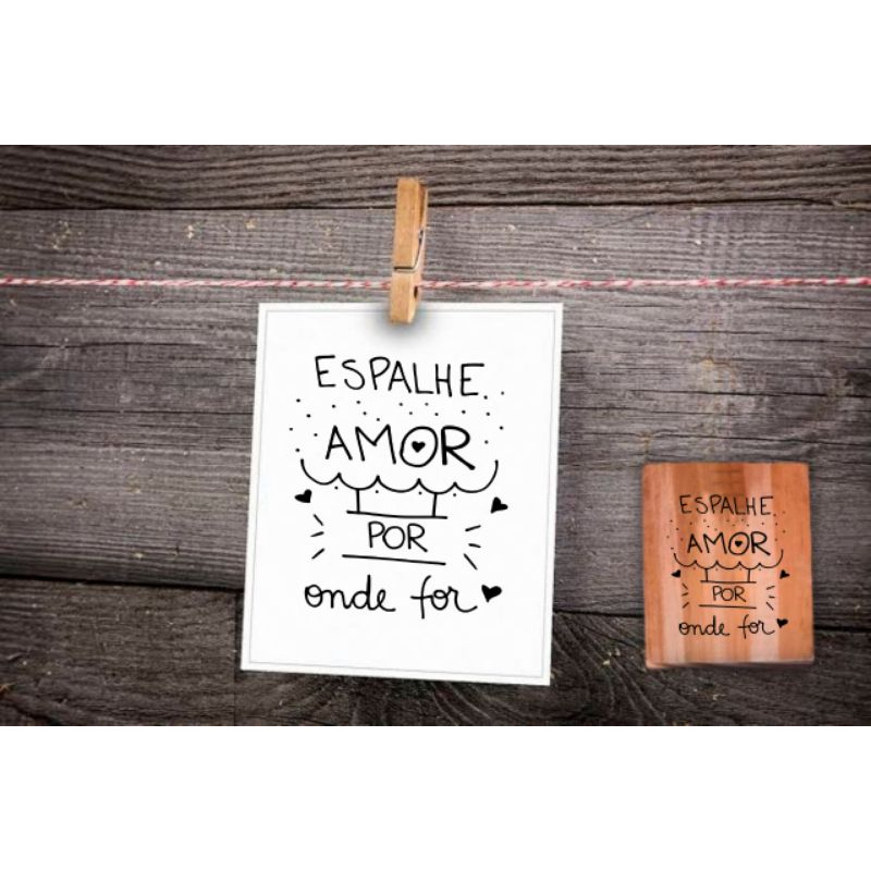 carimbo decorativo espalhe amor por onde você for decorativo para personalizar sacos sacas bolsas caixas embalagens envelopes scrapbook caderno livro papelaria personalizada