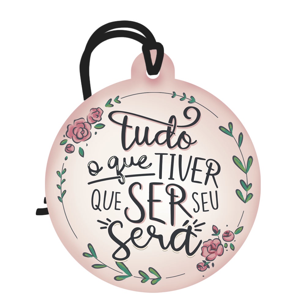 Tag Decorativa Redonda em MDF com Mensagem Motivacional Placa Decorativa Mini 8x9