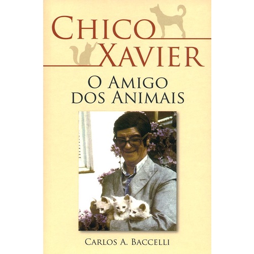 Chico Xavier o Amigo dos Animais em Oferta na Shopee