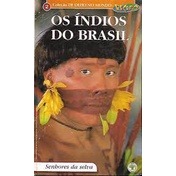 livro - Coleção de Olho no Mundo Os Indio do Brasil 2
