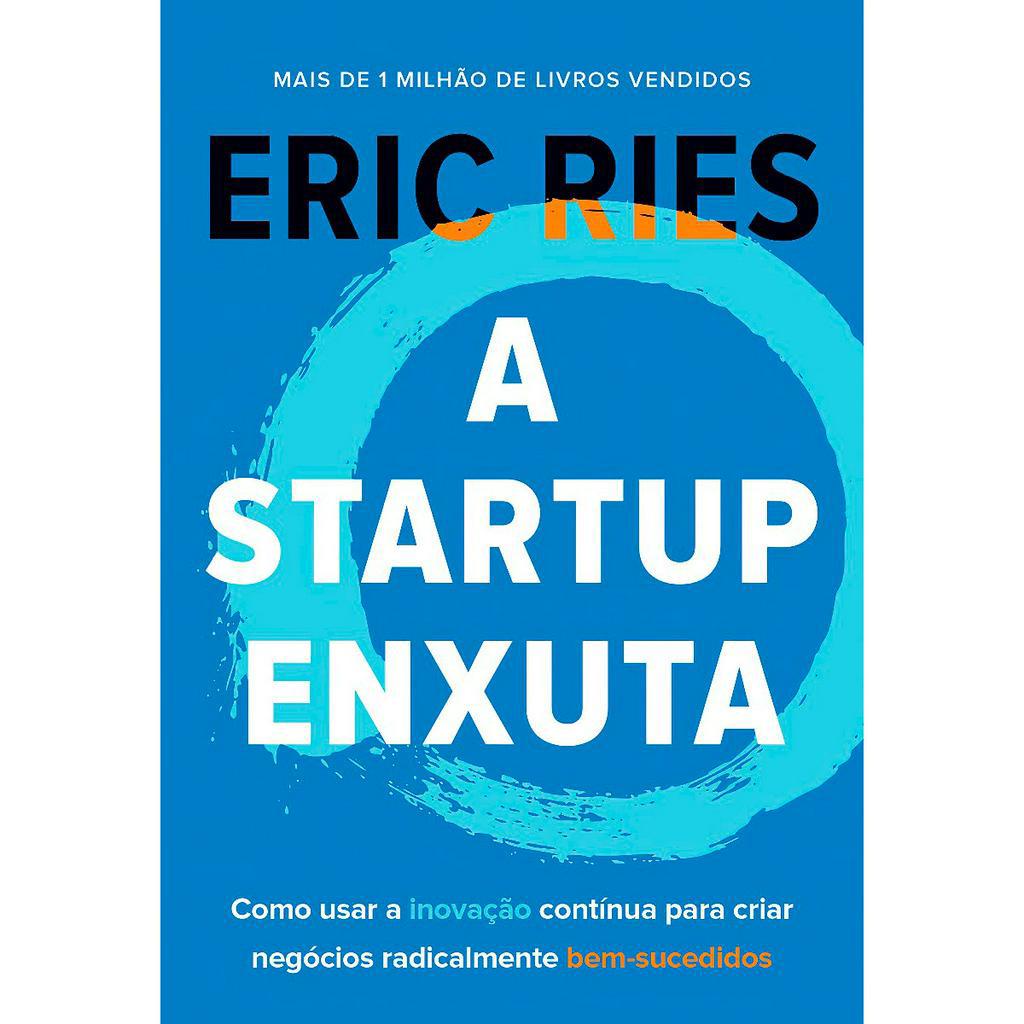 A Startup Enxuta - Eric Ries | Shopee Brasil