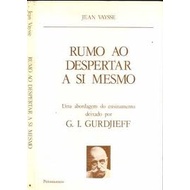 rumo ao despertar a si mesmo autor Jean Vaysse