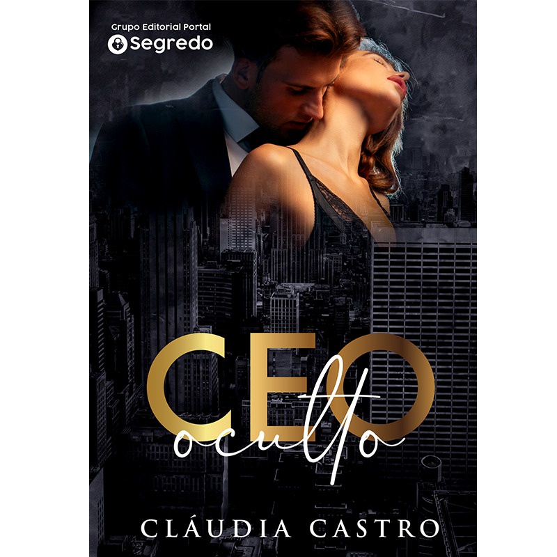 CEO Oculto * Autora Best Seller Claudia Castro