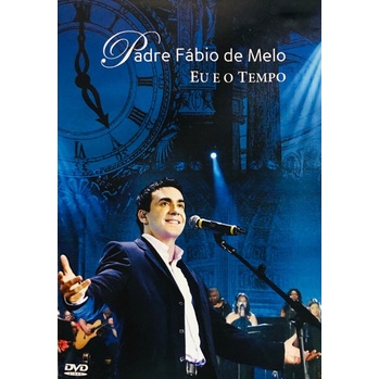 Dvd Padre Fábio De Melo - Eu E O Tempo lacrado