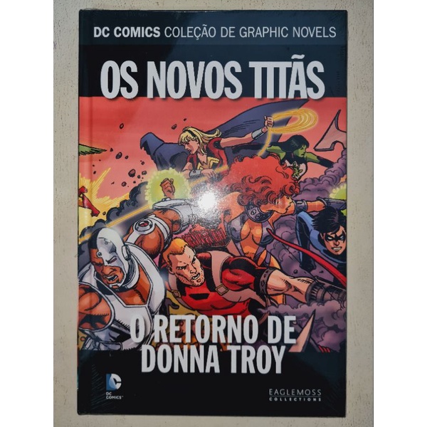 Lacrada DC Graphic Novels 95 Os Novos Titas O Retorno de Donna Troy 2019 Eaglemoss Excelentes Capa Dura