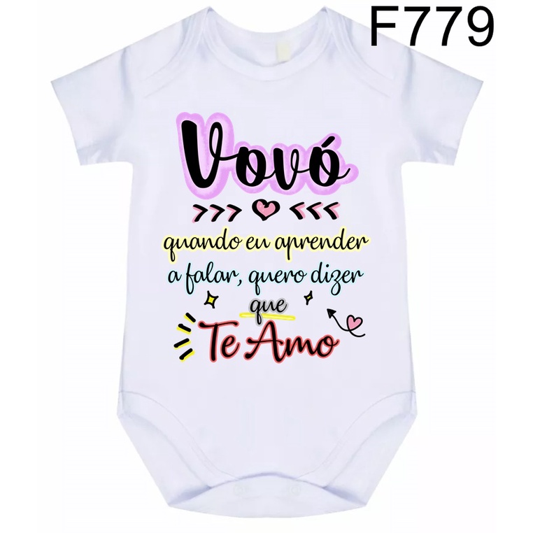 Body Roupa de Bebê Frases Vovó Quando Eu Aprender a Falar, Quero Dizer Que Te Amo F779-