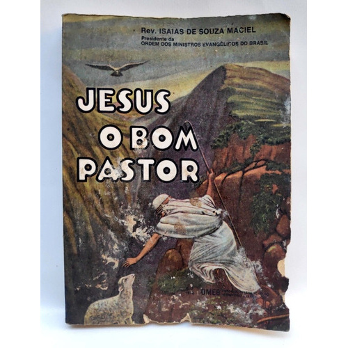 LP Jesus O Bom Caminho - Rev. Isaias De Souza Maciel 1976