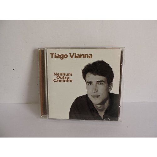 Cd Tiago Vianna Nehum Outro Caminho
