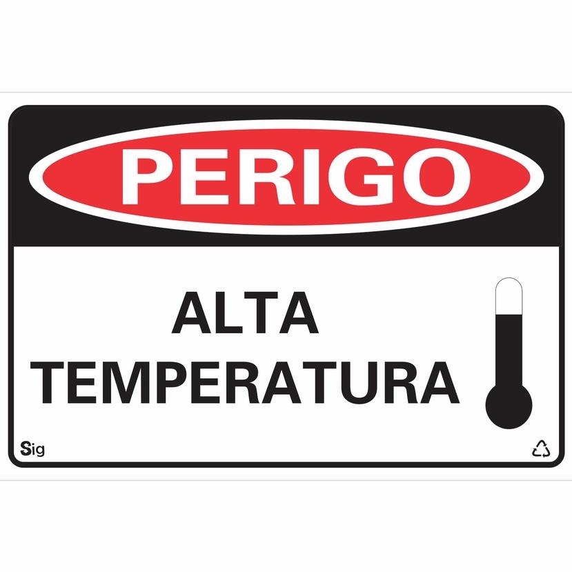 Placa de Sinalização PERIGO ALTA TEMPERATURA 20x30 cm