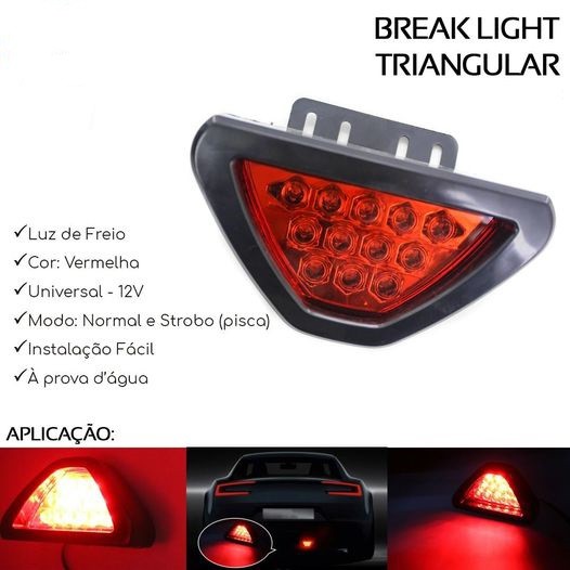 Brake Light Triangular modelo Formula F1 terceira Luz Freio Universal Anti Colisão Break light Luz Anti Neblina 12volts