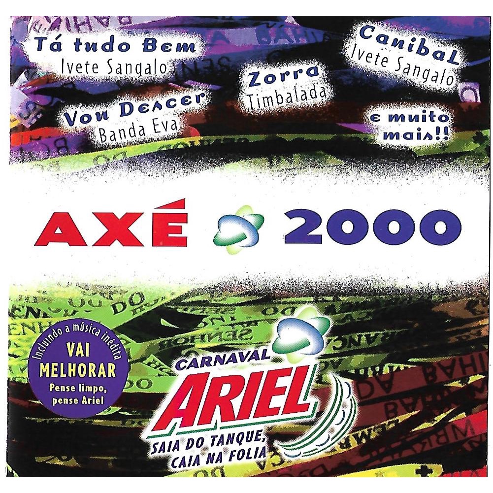 CD - AXÉ 2000 - CHEIRO DE AMOR, IVETE SANGALO, BANDA EVA, TERRASAMBA, TIMBALADA, BRUNO SIMPSON - CARNAVAL ARIEL