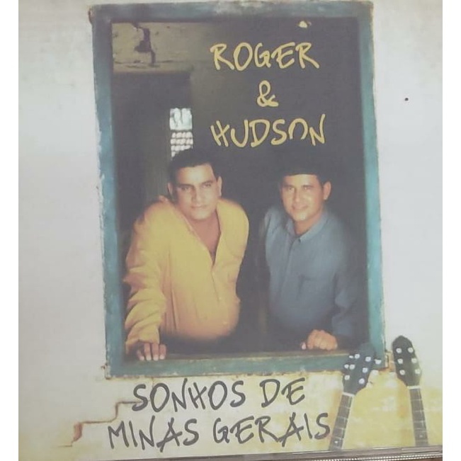 ROGER E HUDSON SONHOS DE MINAS GERAIS interprete ROGER E HUDSON