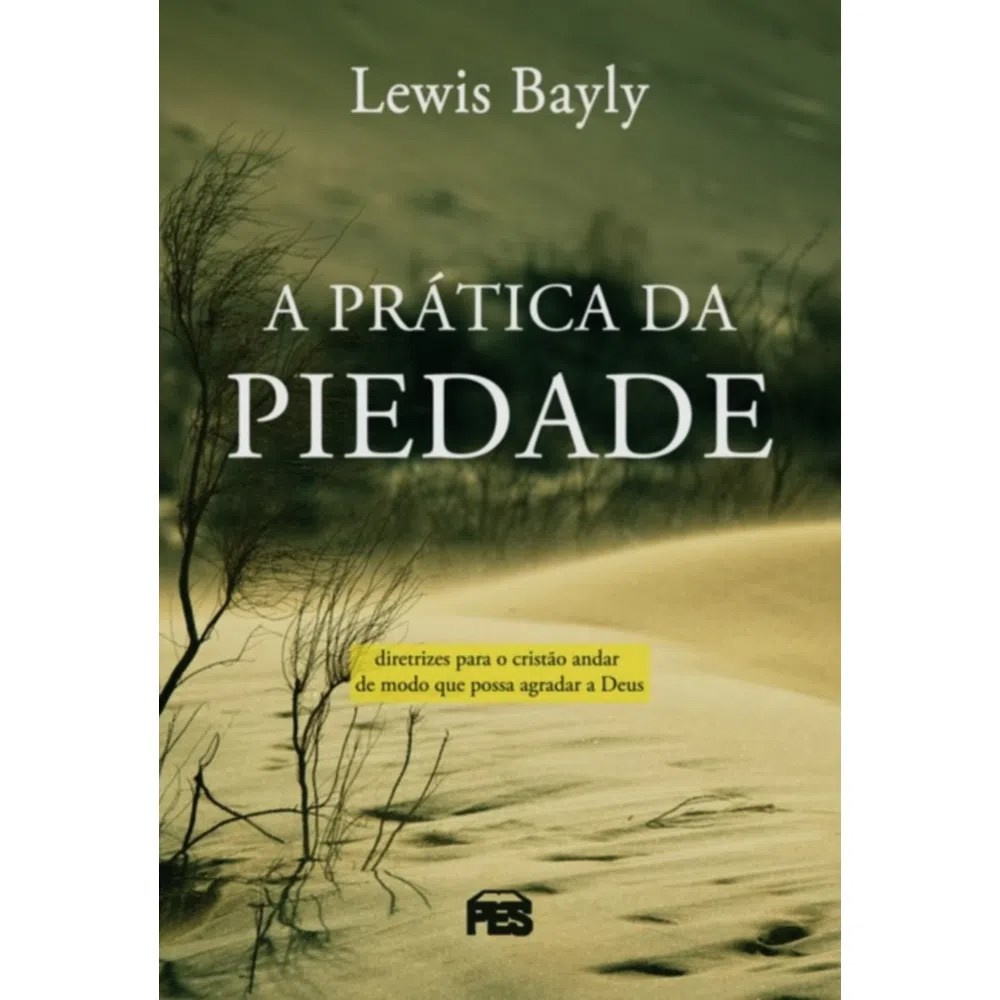 A Prática da Piedade | Lewis Bayly em Oferta na Shopee