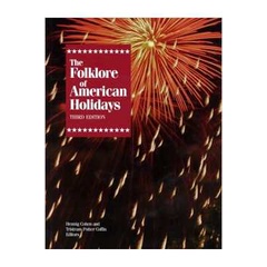 The Folklore of American Holidays Third Edition (3ª Edição) autor Henning Cohen/ Tristam Potter Coffin