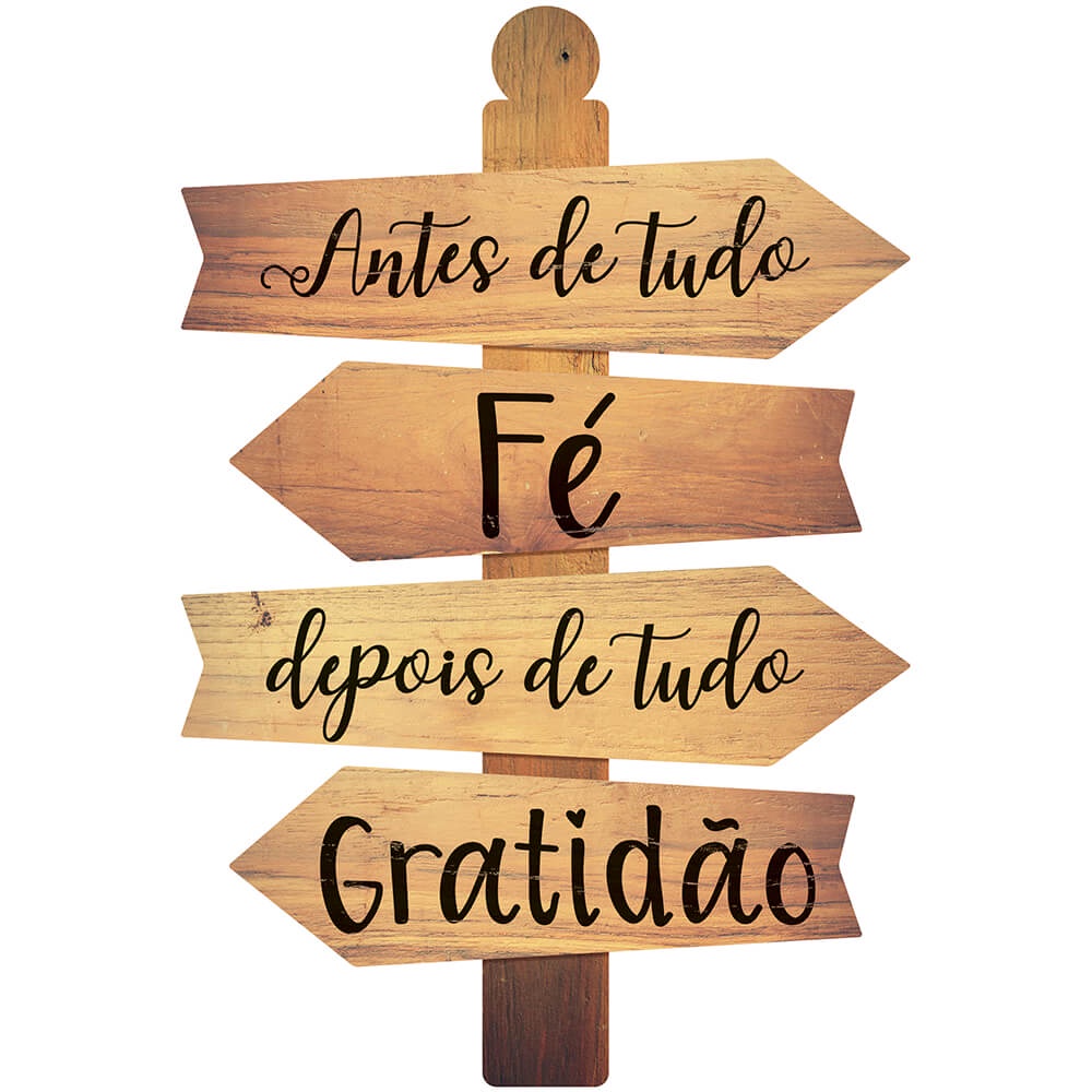 Placa Decorativa em MDF Adesivada - Antes de Tudo Fé, Depois de tudo Gratidão